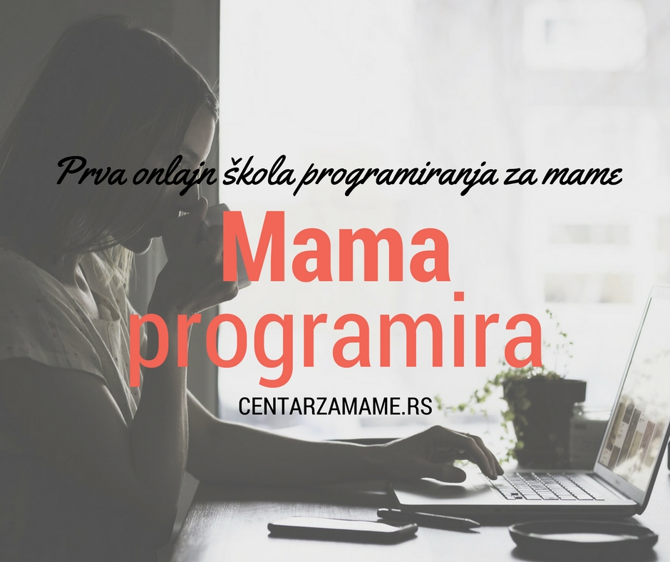 Mama programira Centar za mame